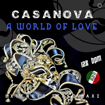 A World of Love by Casanova