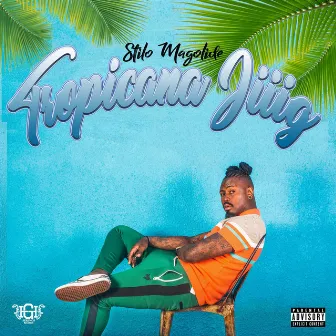 Tropicana Jiiig by Stilo Magolide