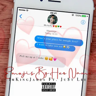 Emoji By Her Name by Ju$t Lee