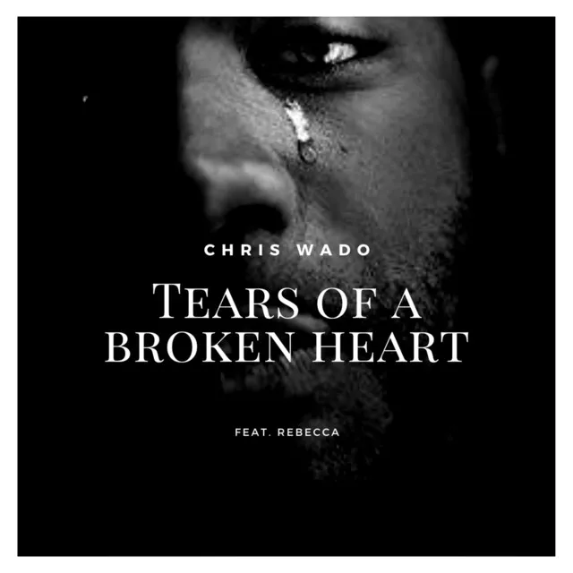 Tears Of A Broken Heart