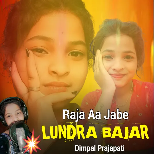 Raja Aa Jabe Lundra Bajar