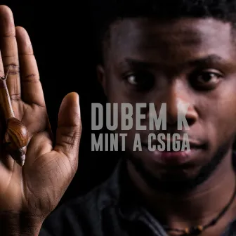 Mint a Csiga by Dubem K