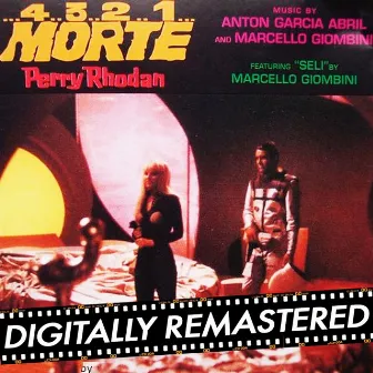 4.3.2.1. Morte - Perry Rohodan - Mission Stardust (Original Motion Picture Soundtrack) by Marcello Giombini