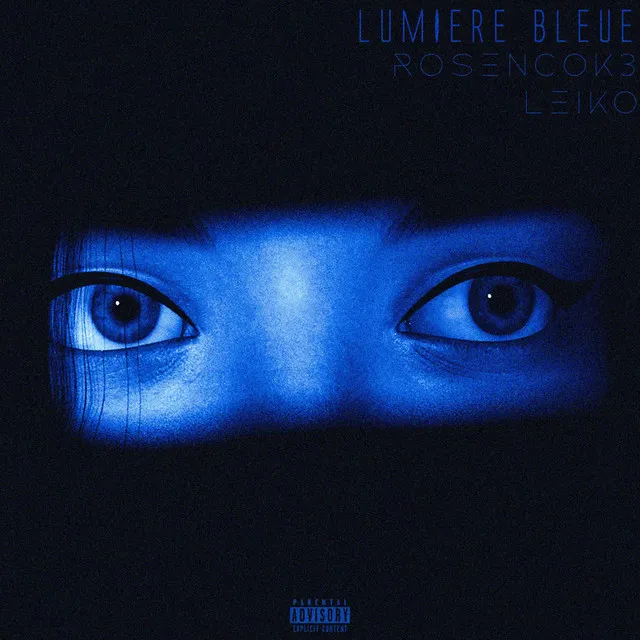 Lumière Bleue