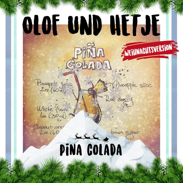 Pina Colada - Weihnachtsversion