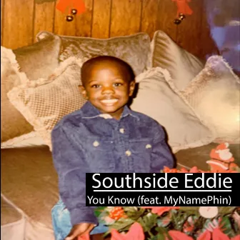 You Know by Southside Eddie