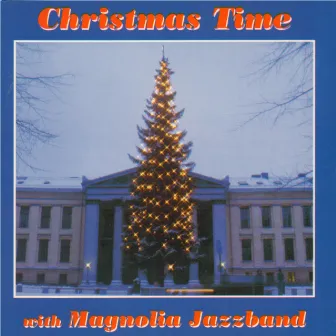 Christmas Time with Magnolia Jazzband by Magnolia Jazzband