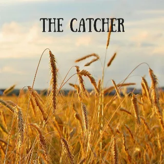 The Catcher by Jacob Friedman