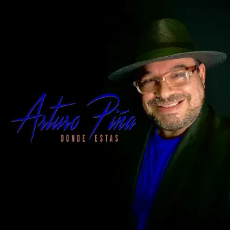 Donde Estas (Cover) by Arturo Piña