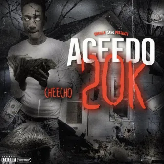 Aceedo 20k by Cheecho