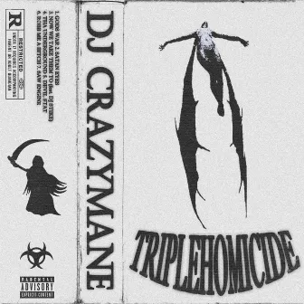 TRIPLEHOMICIDE VOL.1 by DJ CRAZYMANE