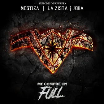 Sinfonico Presenta: Me Compre Un Full (Trap Queens Remix) by La Zista