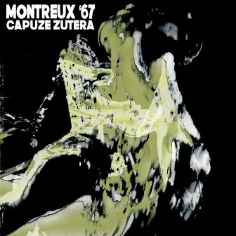 Montreux '67 by Zutera