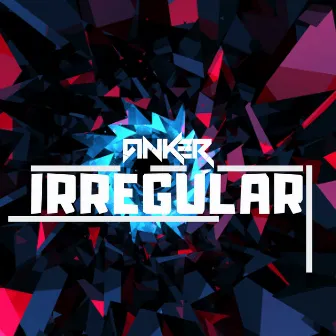 Irregular by Anker