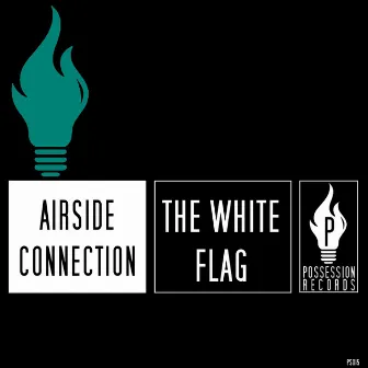 The White Flag (Deep House Remix) by Airside Connection