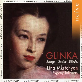 Glinka: Songs by Evgeny Talisman