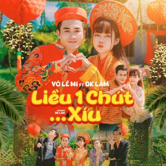 Liều 1 Chút Xíu by DK Lâm