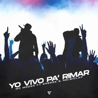 Vivo Pa' Rimar by MC Moder