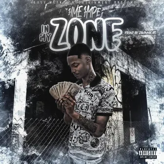 In My Zone by HME Hype