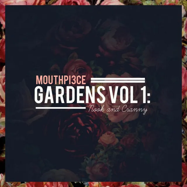 Gardens Vol 1: Nook and Cranny Ep