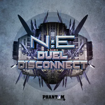 Duel / Disconnect by N.E