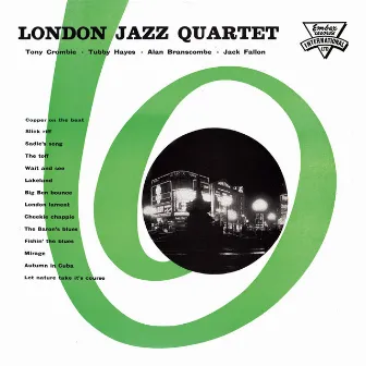 London Jazz Quartet by The London Jazz Quartet