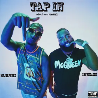 TAP IN by Shawn da Don