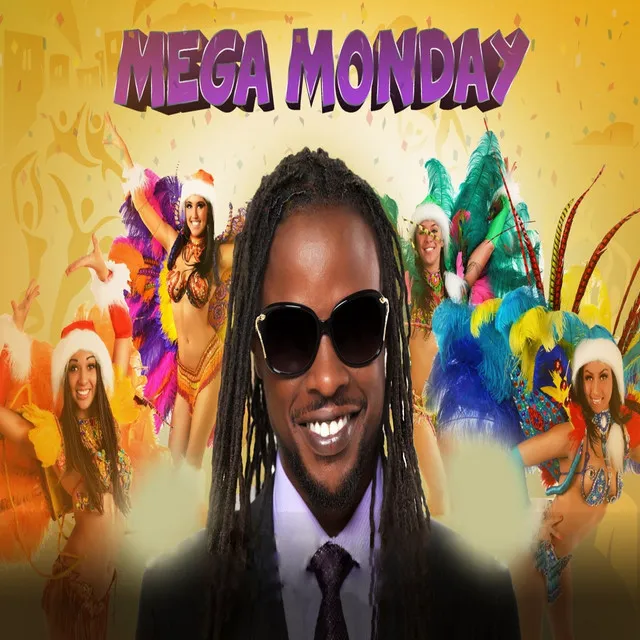 Mega Monday