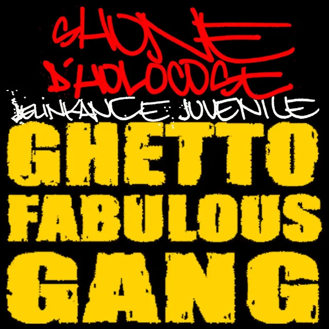 Ghetto Fabulous Gang