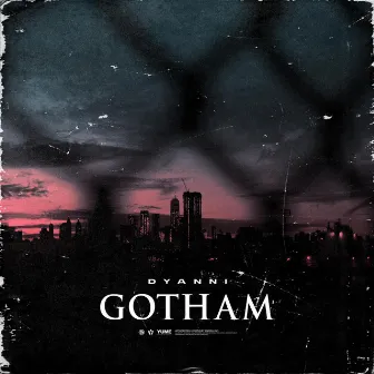 Gotham by Dyanni