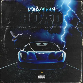 Road by Kri$py Kay