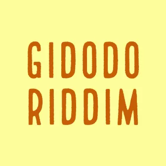 Gidodo Riddim by Deejay Enzo