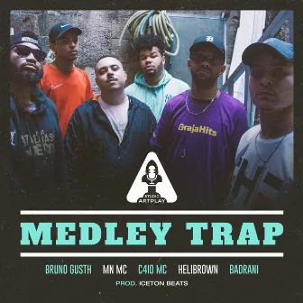 Medley Trap by Andre ArtPlay