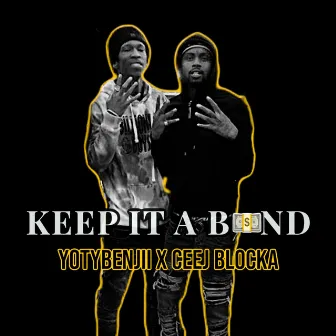 Keep It a Band by YotyBenjii