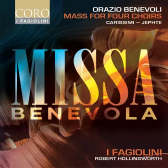 Orazio Benevoli: Missa Benevola by The City Musick