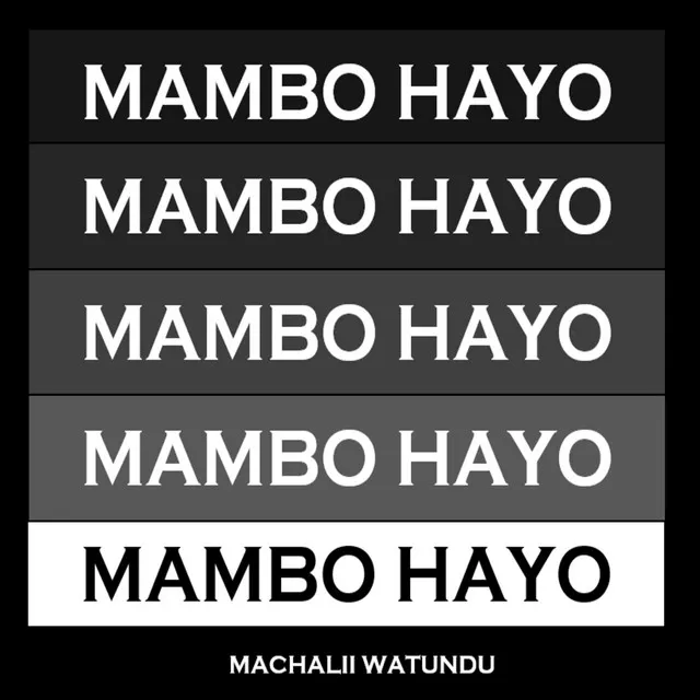 Mambo Hayo