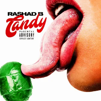 Candy by Rashad B