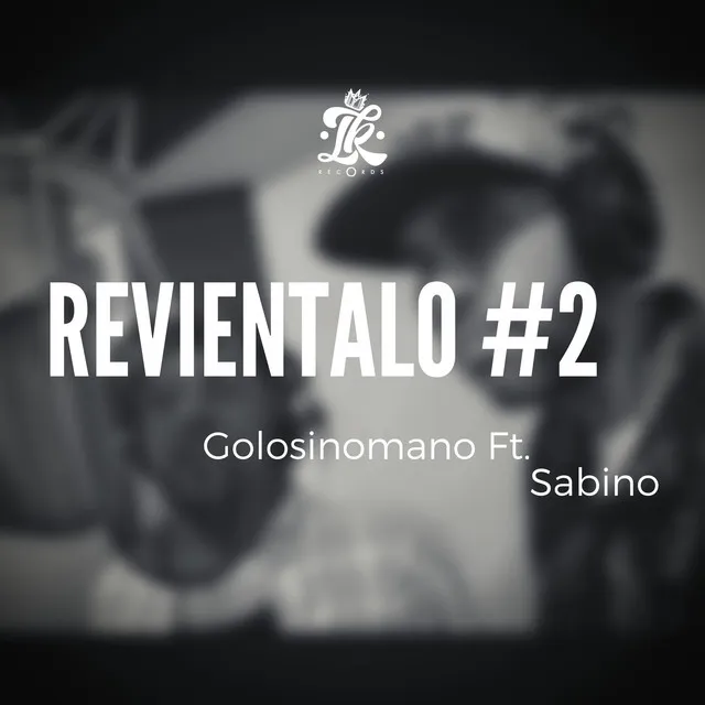 Revientalo #2