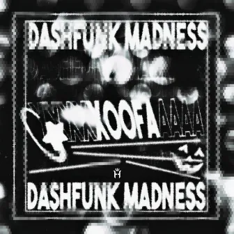 DashFunk Madness by 