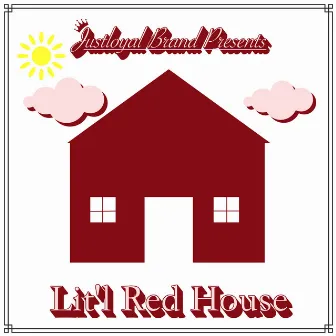 Lit'l Red House (Instrumental) by Justloyal