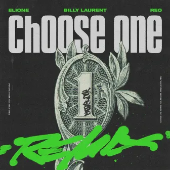 Choose One (Remix) [feat. REO] by PSYCHIC FEVER from EXILE TRIBE