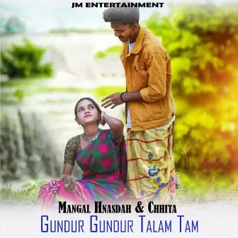 Gundur Gundur Talam Tam (Santali) by Chhita