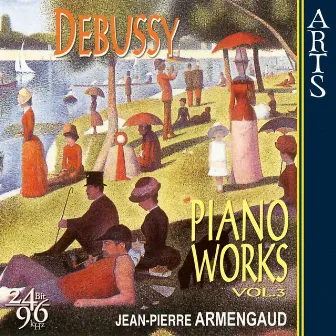 Debussy: Complete Piano Works - Vol. 3 by Jean-Pierre Armengaud