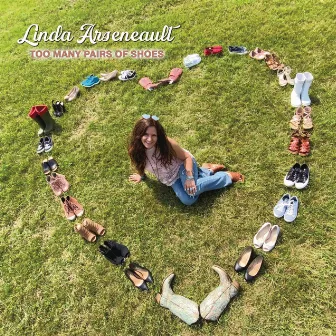 Too many pairs of shoes by Linda Arseneault