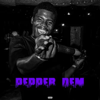 Pepper Dem by Remy Elk