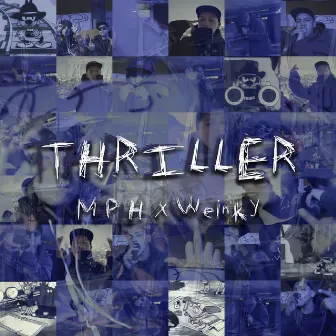 Thriller by M.P.H.