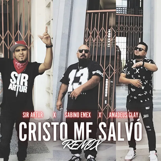 Cristo Me Salvó - Remix