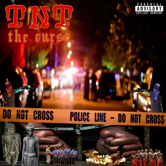 The Curse by TNT