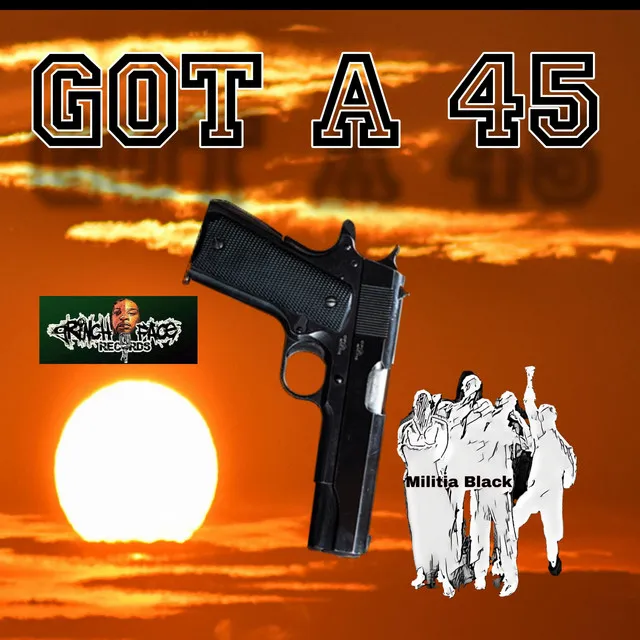 Got a 45