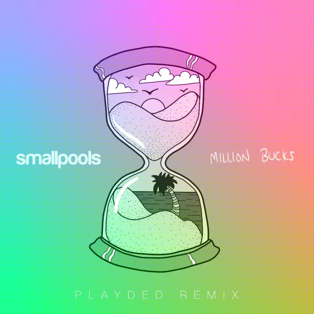 Million Bucks - PLAYDED Remix